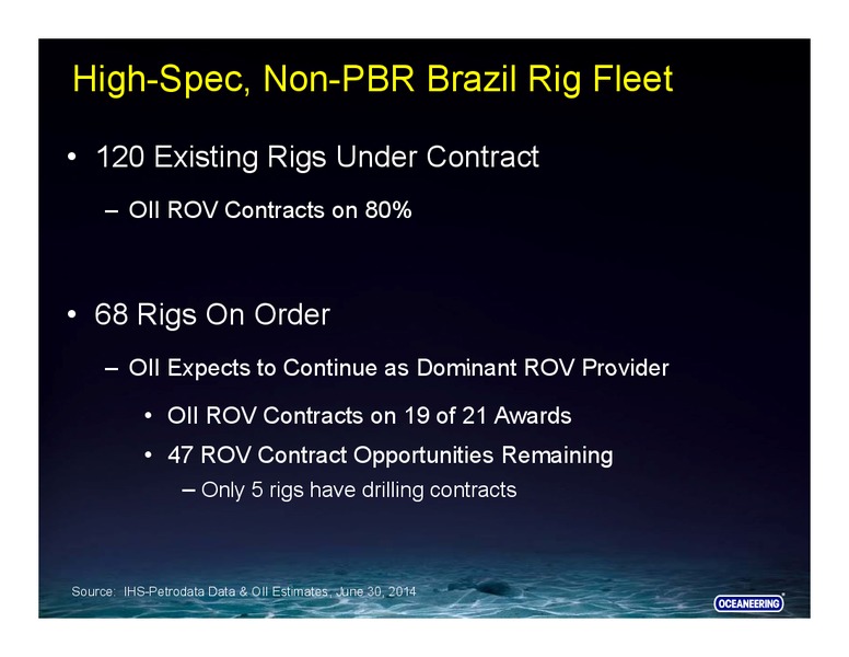 BARCLAYS CEO ENERGY POWER CONFERENCE – Ocean Rig UDW Inc. – slide 5