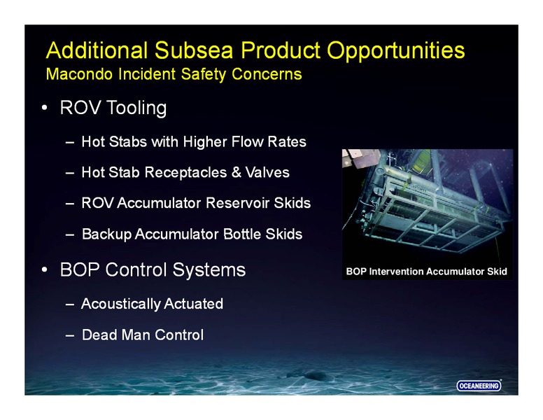 SAN FRANCISCO ENERGIZE CONFERENCE – Oceaneering International – slide 25