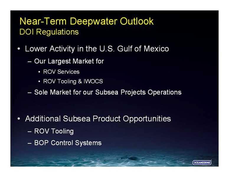 UBS SECURITIES – Oceaneering International – slide 4