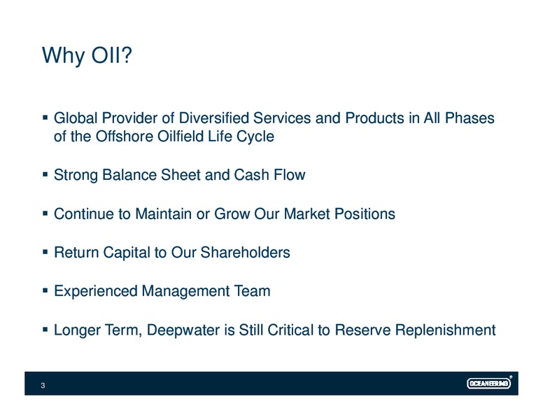 UBS Global Oil and Conference – Oceaneering International – slide 2