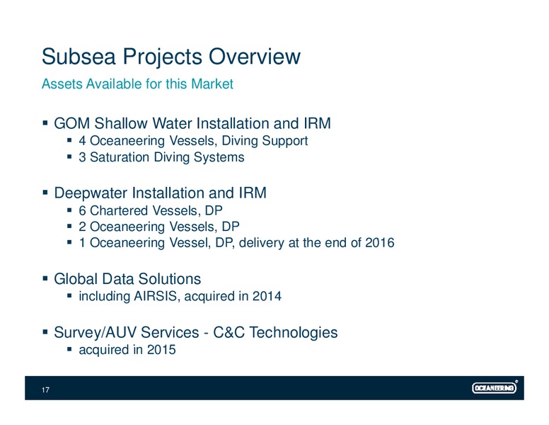UBS Global Oil and Conference – Oceaneering International – slide 16