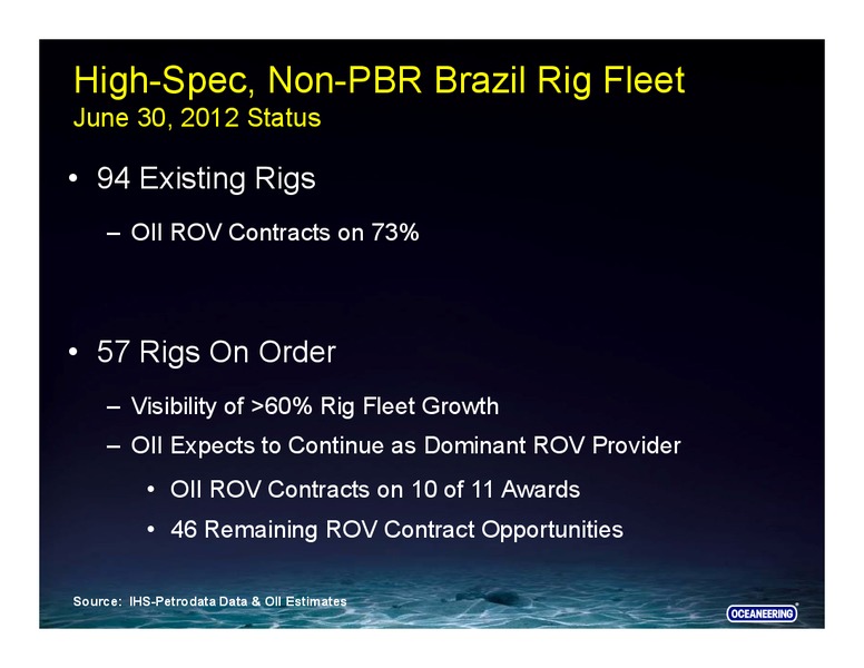 TUDOR PICKERING HOTTER N HELL ENERGY CONFERENCE – Oceaneering International – slide 17