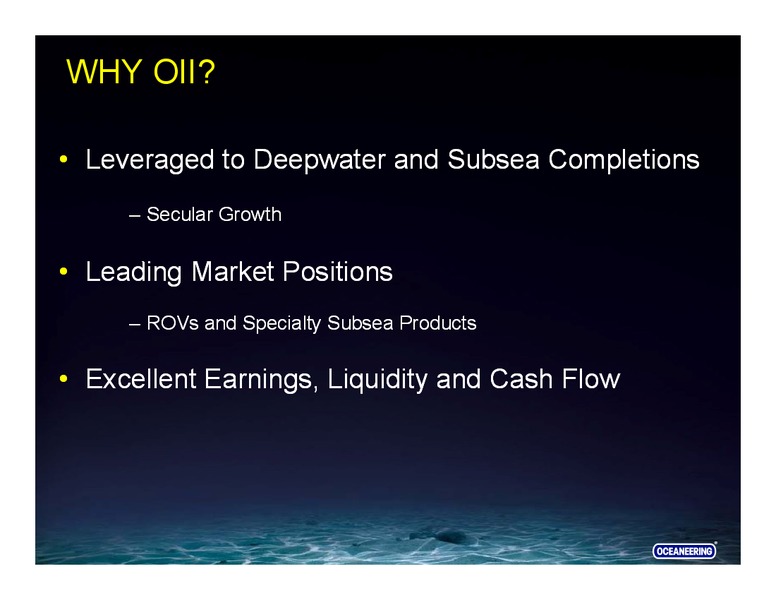 DAHLMAN ROSE & CO ULTIMATE OIL SERVICES & DRILLING CONFERENCE – Oceaneering International – slide 1