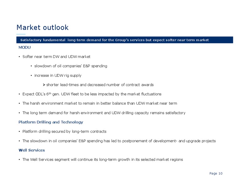 Q1 2014 CONFERENCE CALL – Odfjell Drilling – slide 10