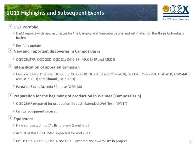 1Q11 RESULTS – OGX Petroleo – slide 2