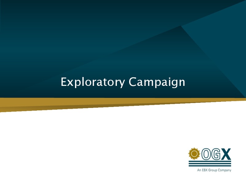 Q2 2011 RESULTS – OGX Petroleo – slide 13
