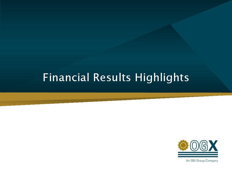 Q3 2011 RESULTS – OGX Petroleo – slide 3