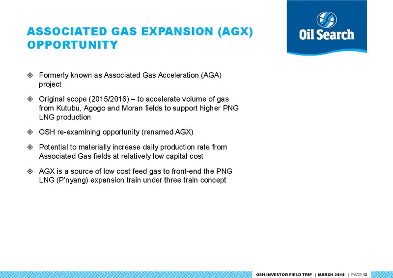 OSH Investor Field Trip – Oil Search Limited – slide 11