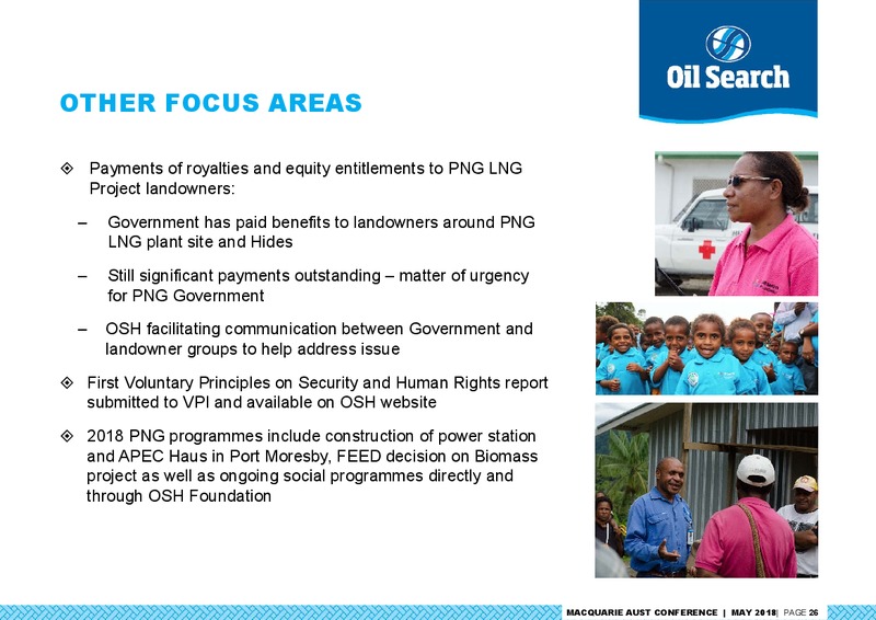 Macquarie Australia Conference – Oil Search Limited – slide 25