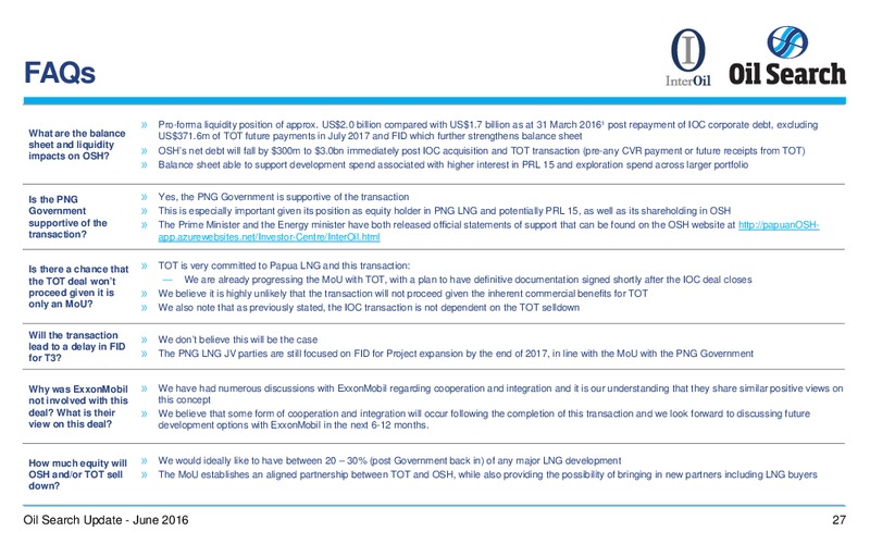 June 2016 Corporate Presentation – Oil Search Limited – slide 27