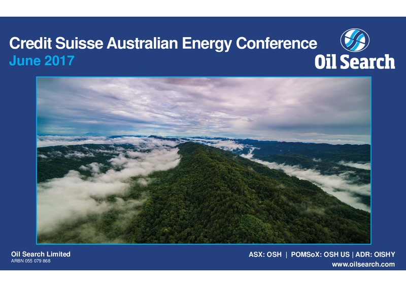 Credit Suisse Australian Energy Conference – Oil Search Limited – slide 1