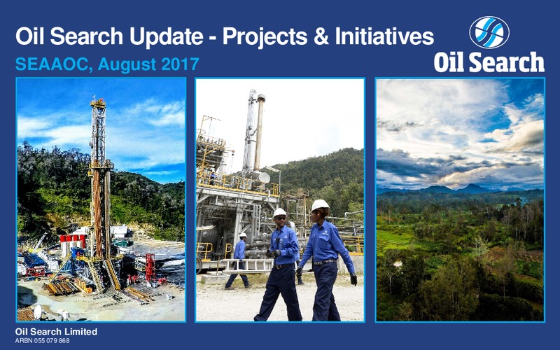 Oil Search Update   Projects and Initiatives – Oil Search Limited – slide 1
