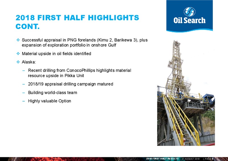 August 2018 Investor Presentation – Oil Search Limited – slide 4