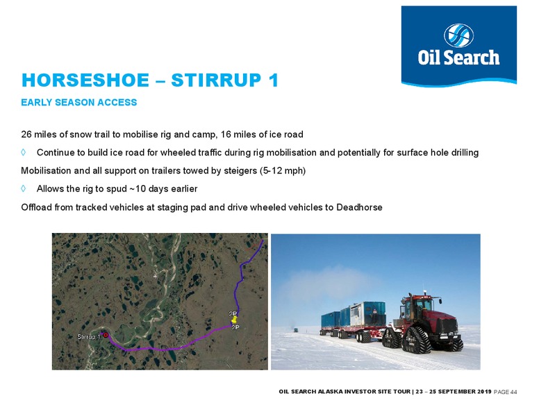 Oil Search Alaska Field Trip – Oil Search Limited – slide 43