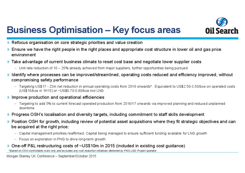 Morgan Stanley UK Conference – Oil Search Limited – slide 20