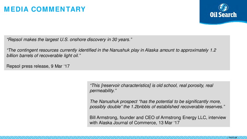 November 2017 Acquisition in Alaska – Oil Search Limited – slide 24