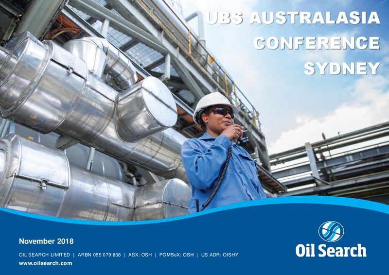 UBS AUSTRALASIA CONFERENCE – Oil Search Limited – slide 1