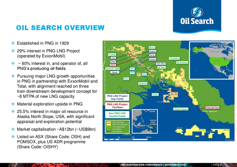 UBS AUSTRALASIA CONFERENCE – Oil Search Limited – slide 2