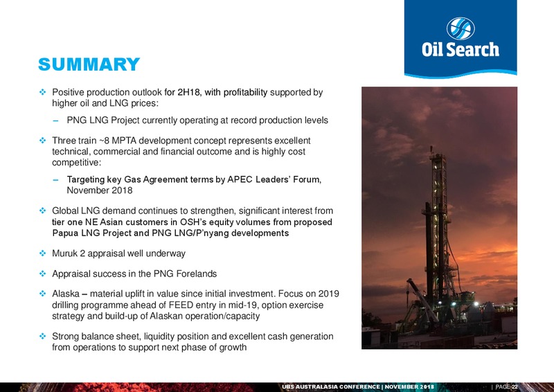 UBS AUSTRALASIA CONFERENCE – Oil Search Limited – slide 21