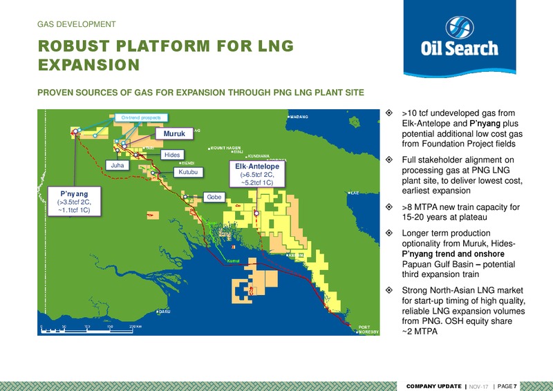 November 2017 Company Update – Oil Search Limited – slide 7
