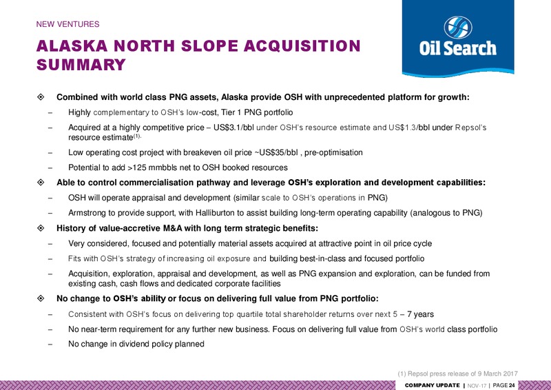 November 2017 Company Update – Oil Search Limited – slide 24