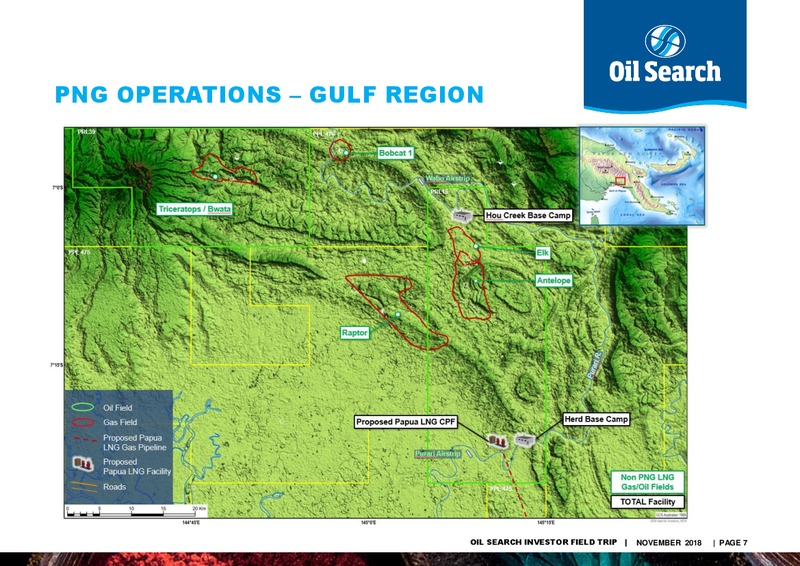 November 2018 Investor Presentation – Oil Search Limited – slide 6