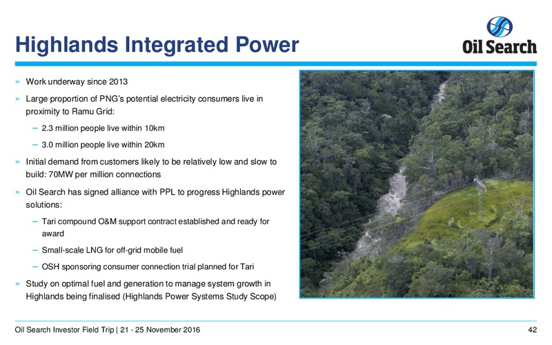 November 2016 Investor Presentation – Oil Search Limited – slide 41