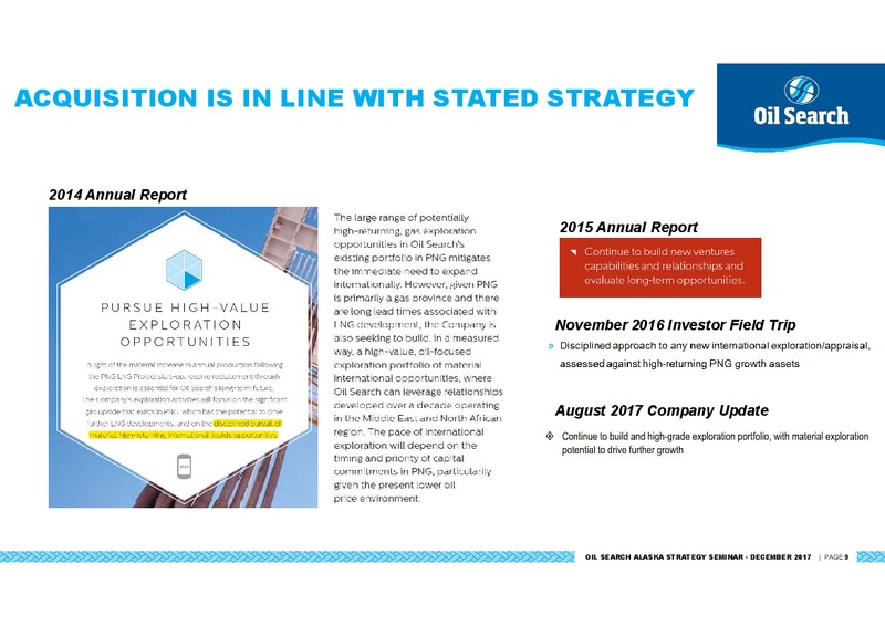 Alaska North Slope A Strategic Expansion Oil Search – Oil Search Limited – slide 9