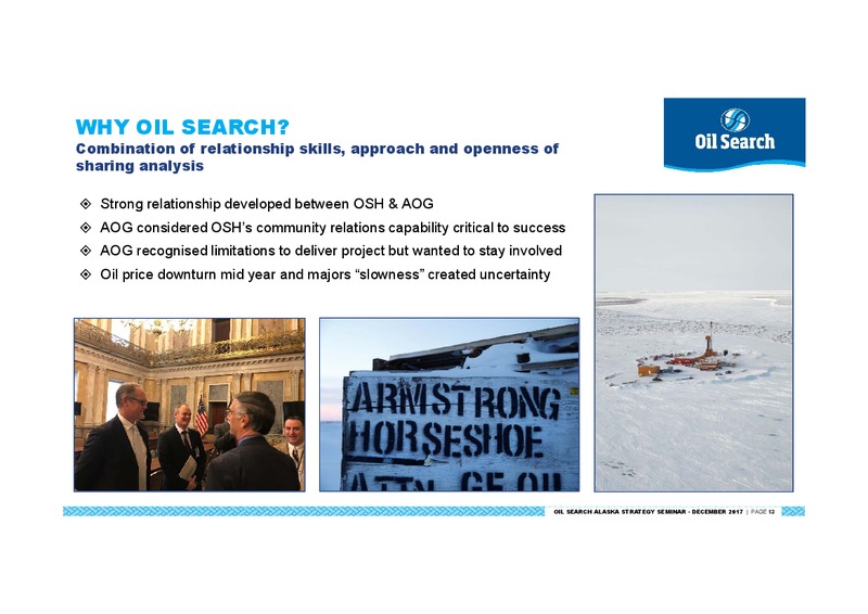 Alaska North Slope Transaction – Oil Search Limited – slide 13