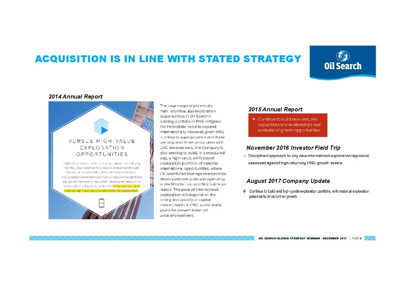STRATEGIC EXPANSION – Oil Search Limited – slide 9