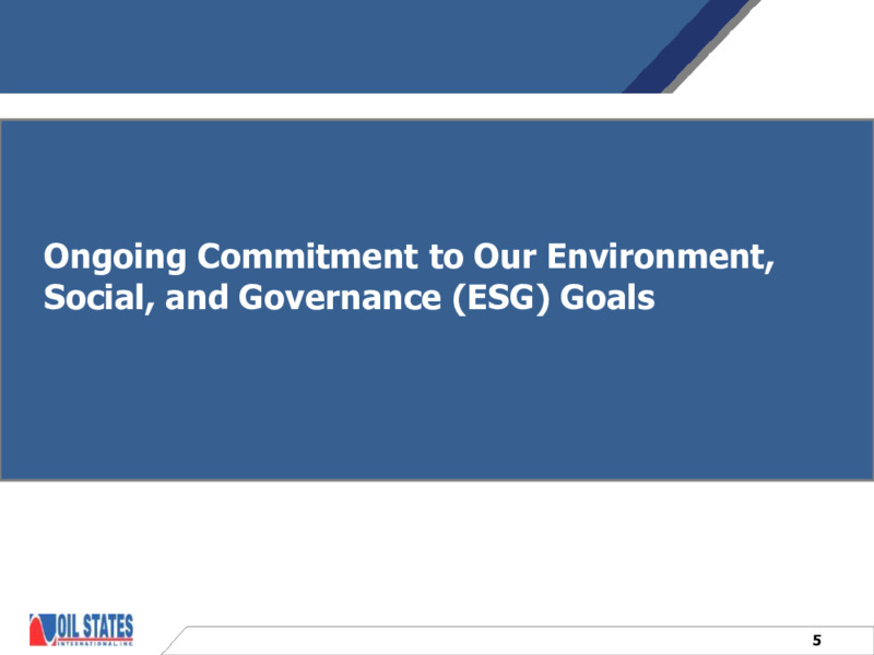 February 2022 Investor Presentation – Oil States International Inc. – slide 4