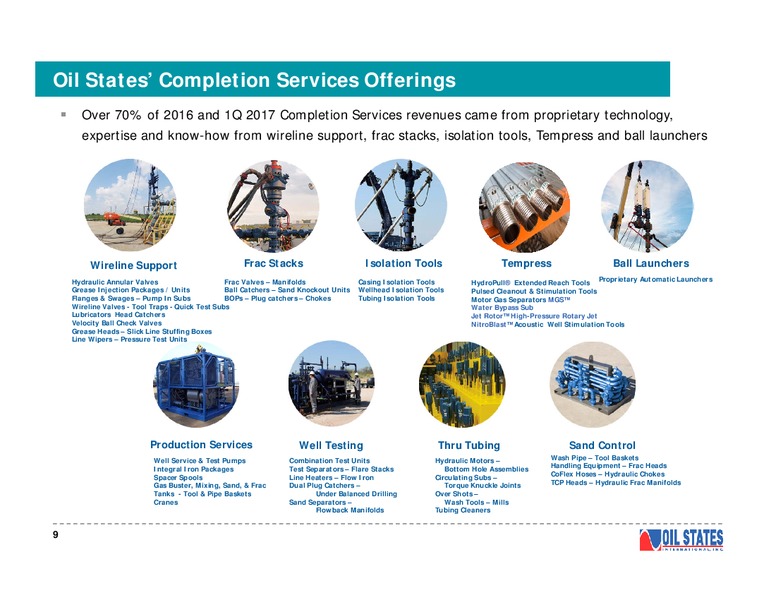 2017 JP Morgan Energy Equity Conference – Oil States International Inc. – slide 8