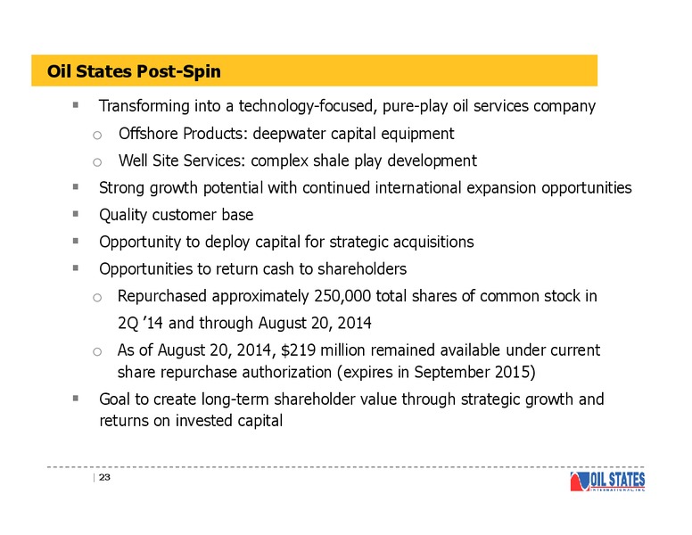 BARCLAYS CEO ENERGY POWER CONFERENCE – Oil States International Inc. – slide 22