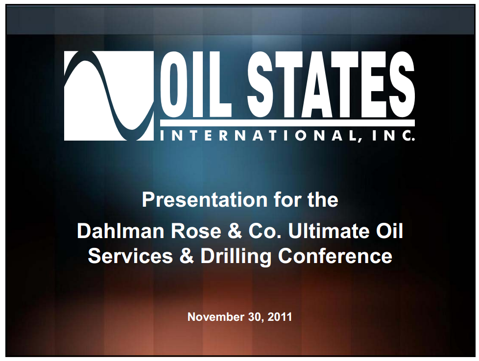 Dahlman Rose and Company Ultimate Oil Services and Drilling Conference – Oil States International Inc. – slide 1
