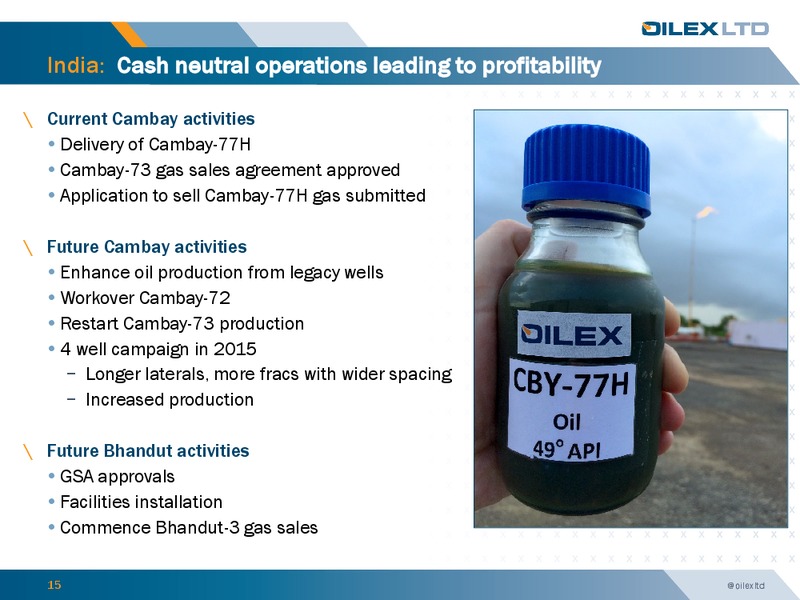 November 2014 Investor Presentation – Oilex Ltd. – slide 14