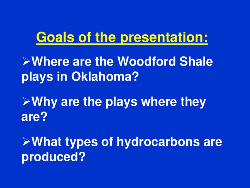 Oklahoma Woodford Shale Oil and Gas Plays 2012 Update – Oklahoma Corporation Commission – slide 2