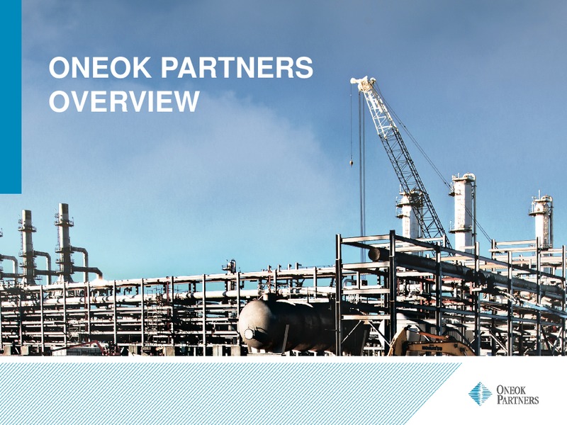 UBS MLP One on One Conference – Oneok Partners, L.P. – slide 3