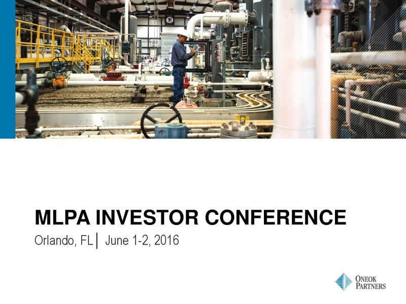 June 2016 MLPA Investor Conference Presentation – Oneok Inc. – slide 1