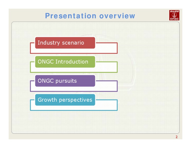 14TH DSP MERRILL LYNCH INDIA INVESTOR CONFERENCE – Ongc Ltd. – slide 2