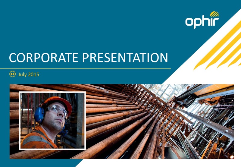July 2015 Corporate Presentation – Ophir Energy Plc – slide 1