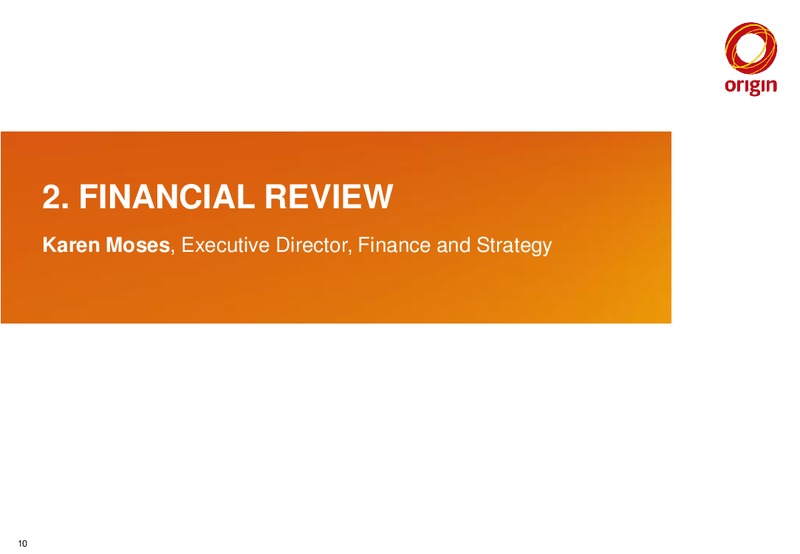 2015 Full Year Results Announcement – Origin Energy Ltd. – slide 9