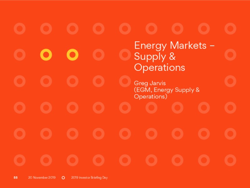 Investor Day 2019 – Origin Energy Ltd. – slide 55