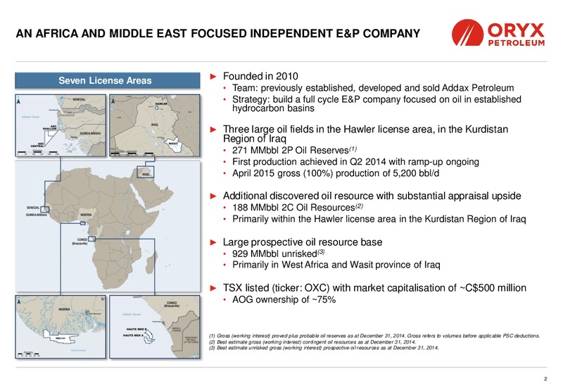 June 2015 Corporate Presentation – Oryx Petroleum Corp – slide 2