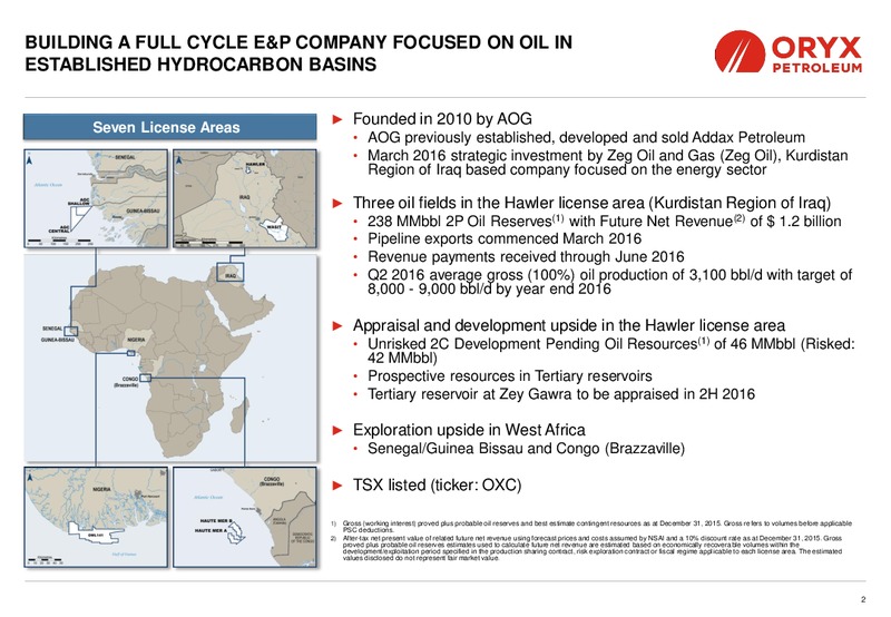 August 2016 Corporate Presentation – Oryx Petroleum Corp – slide 2