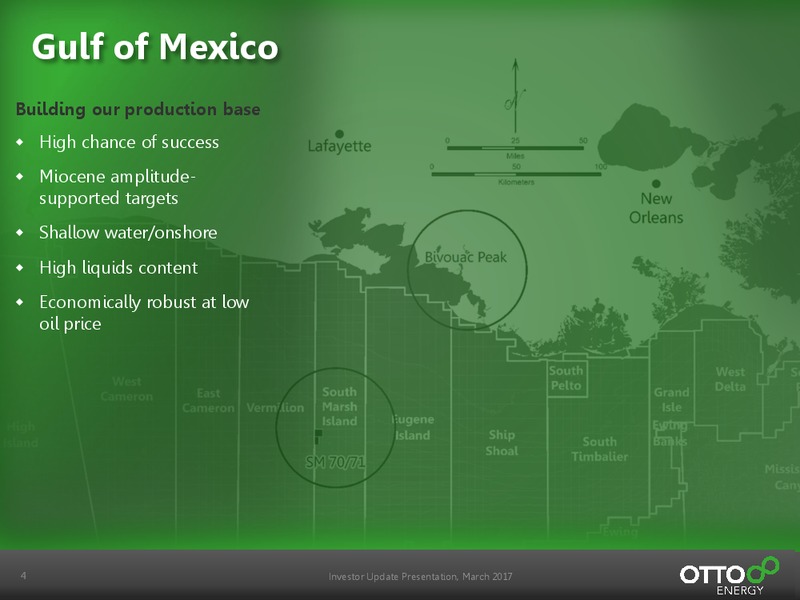March 2017 Investor Presentation – Otto Energy Limited – slide 4