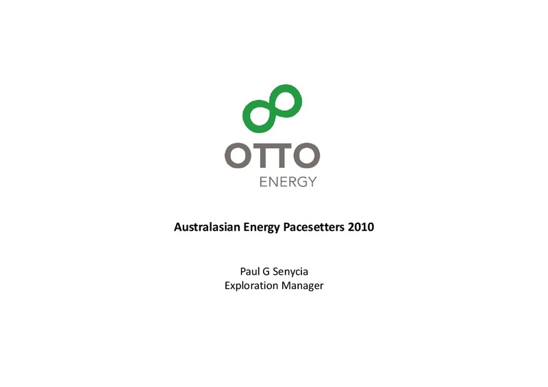 Australasian Energy Pacesetters 2010 – Otto Energy Limited – slide 1