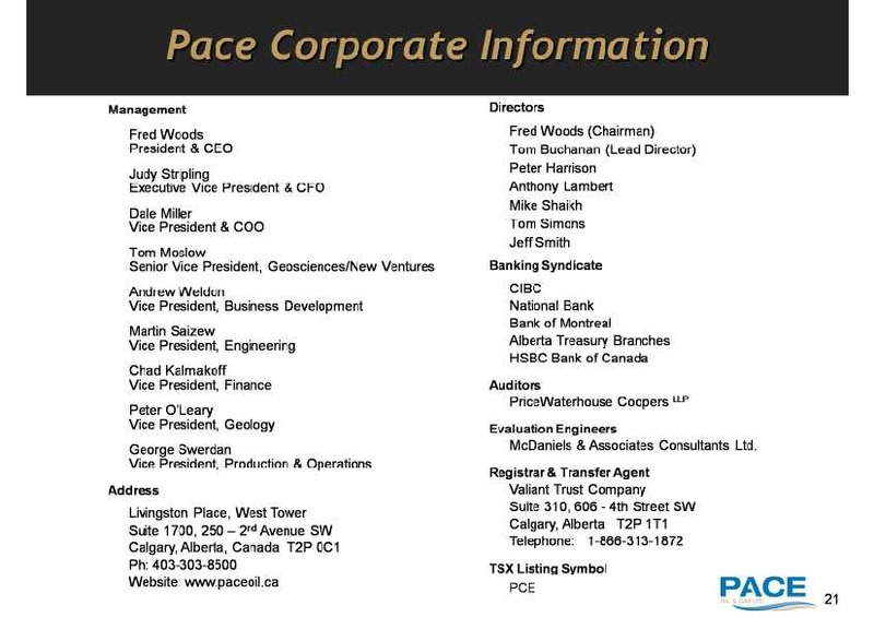 MARCH 2011 INVESTOR UPDATE – Pace Oil & Gas Ltd. – slide 21