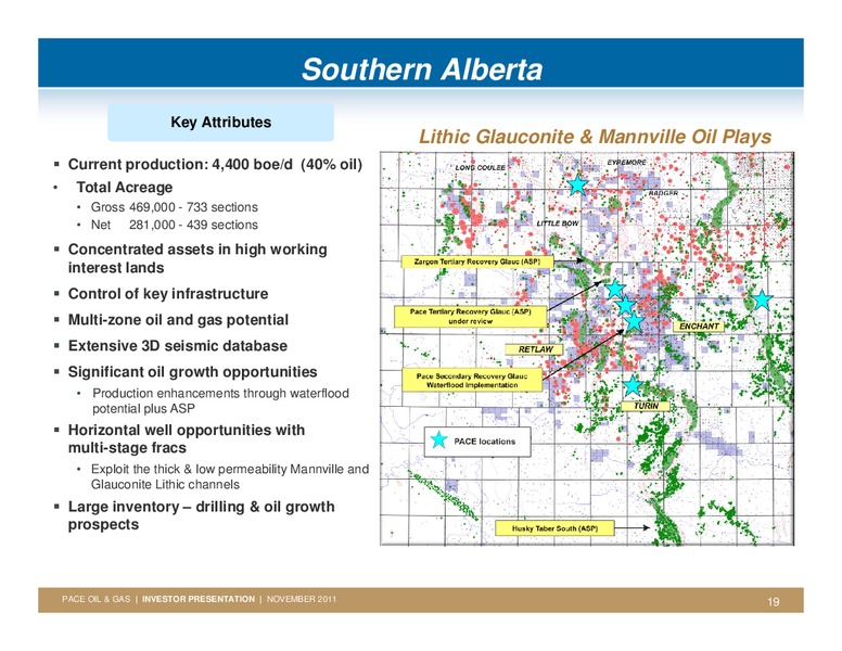 FIRSTENERGY SOCIETE GENERALE ANNUAL ENERGYGROWTH CONFERENCE – Pace Oil & Gas Ltd. – slide 18