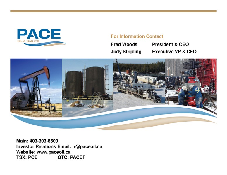 FIRSTENERGY SOCIETE GENERALE ANNUAL ENERGYGROWTH CONFERENCE – Pace Oil & Gas Ltd. – slide 31