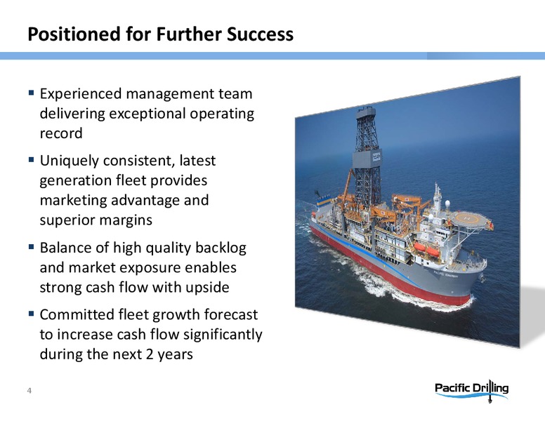 CITI NORTH AMERICAN CREDIT CONFERENCE – Pacific Drilling S.A. – slide 3
